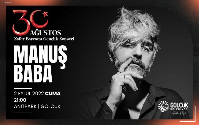 Gölcük'te 30 Ağustos Coşkusu Manuş Baba Konseri İle Yaşanacak