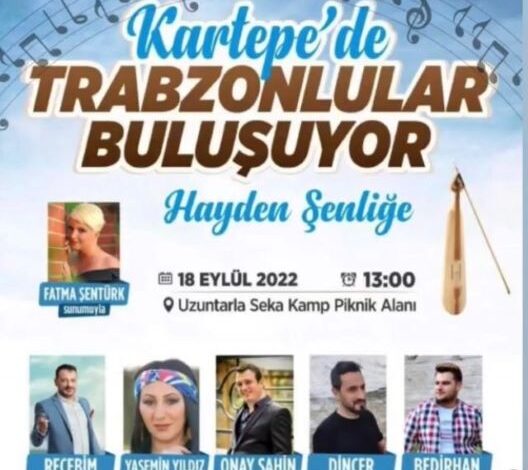 Trabzonlular bu şenlikte buluşacak