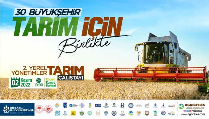 “2. Yerel Yönetimler ve Tarım Çalıştayı”