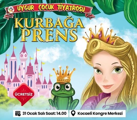 Uygur Çocuk Tiyatrosu ‘Kurbağa Prens’ ile İzmit’e geliyor