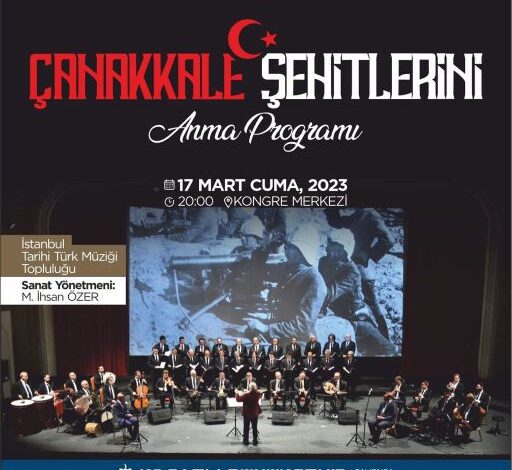 Çanakkale Şehitlerimize Özel Anma Programı