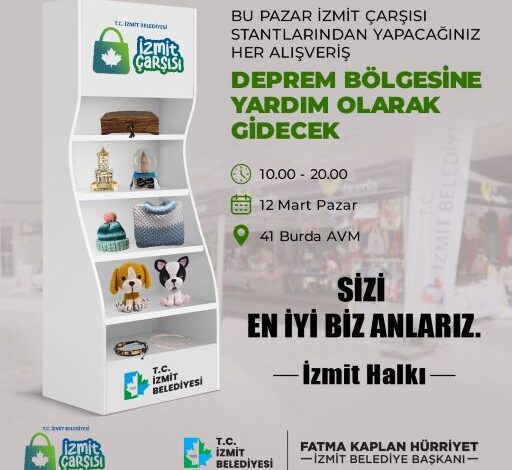 Pazar günü İzmit Çarşısı’ndan yapılacak alışverişler deprem bölgesine yardım olarak gidecek