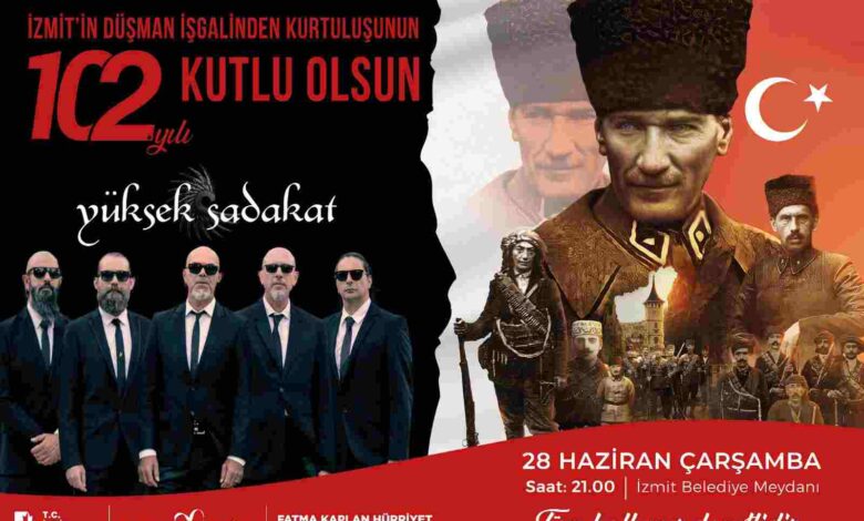 İzmit’in Kurtuluşu ve Bayram coşkusu Yüksek Sadakat ile doruklara çıkacak!