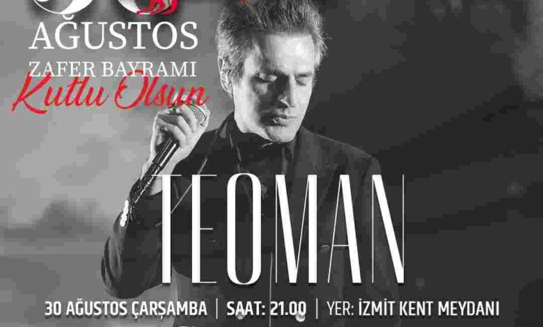 İzmit’te zafer coşkusu Teoman’la yaşanacak