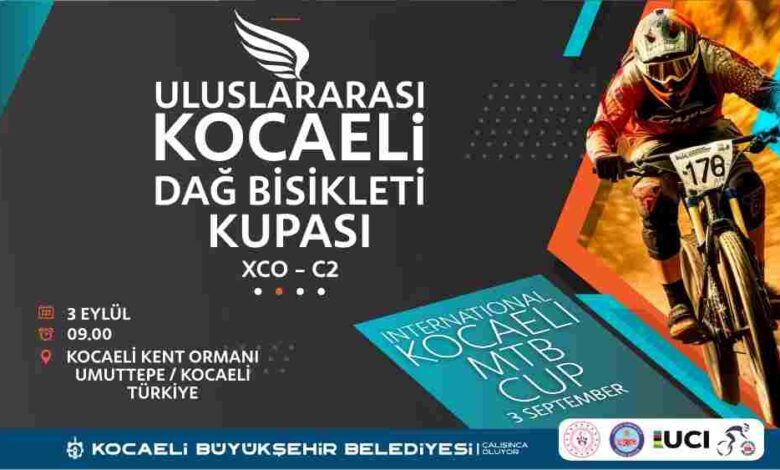 Kocaeli’de Uluslararası Dağ Bisikleti Kupası heyecanı