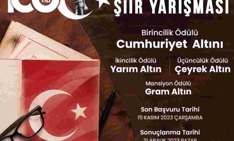 Cumhuriyetimizin 100’üncü yılı sebebiyle düzenlenen Ulusal Şiir Yarışması’nda başvurular devam ediyor