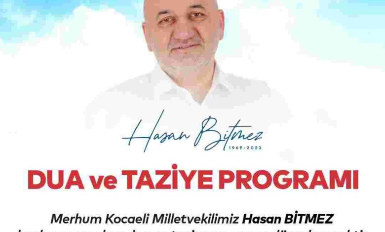 Hasan Bitmez için Dua ve Taziye