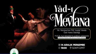 Hz. Mevlana’yı Sema Mukabelesi ile anacak