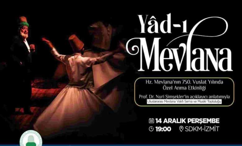 Hz. Mevlana’yı Sema Mukabelesi ile anacak