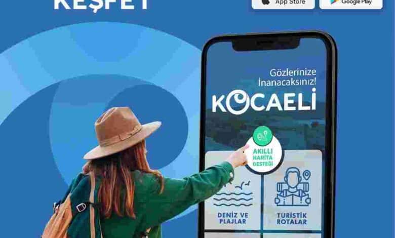 ‘Kocaeli’yi Keşfet’ yeni mobil uygulama