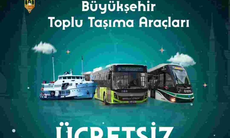 Bayram boyunca Büyükşehir Toplu Taşıma Araçları ücretsiz