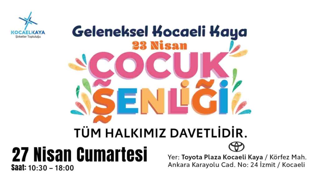 Geleneksel Kocaeli Kaya 23 Nisan Çocuk Şenliği,
