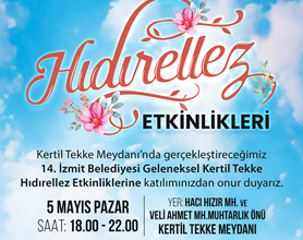 4. İzmit Belediyesi Geleneksel Kertil Tekke Hıdırellez Etkinlikleri