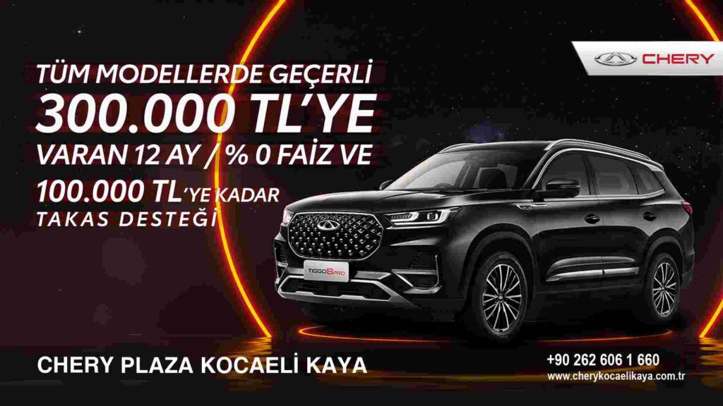 Chery Plaza Kocaeli'den Büyük Kampanya