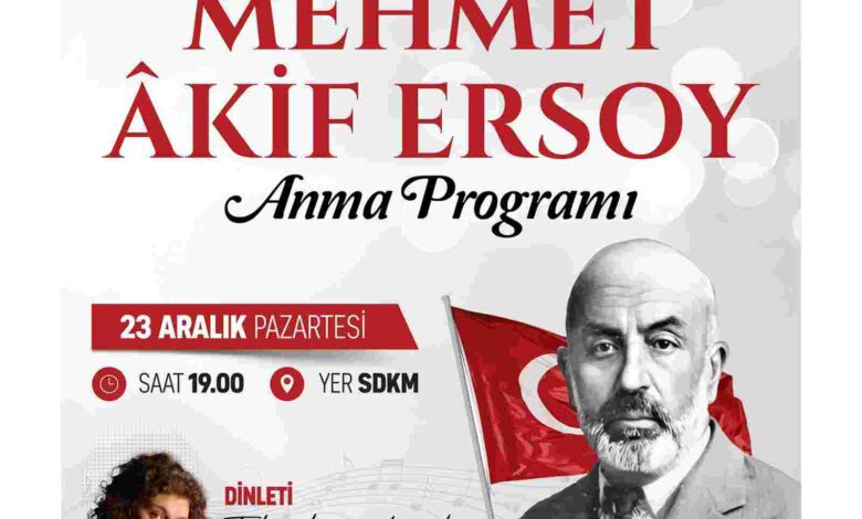 “Bir Anadolu Kahramanı Mehmet Akif Ersoy”