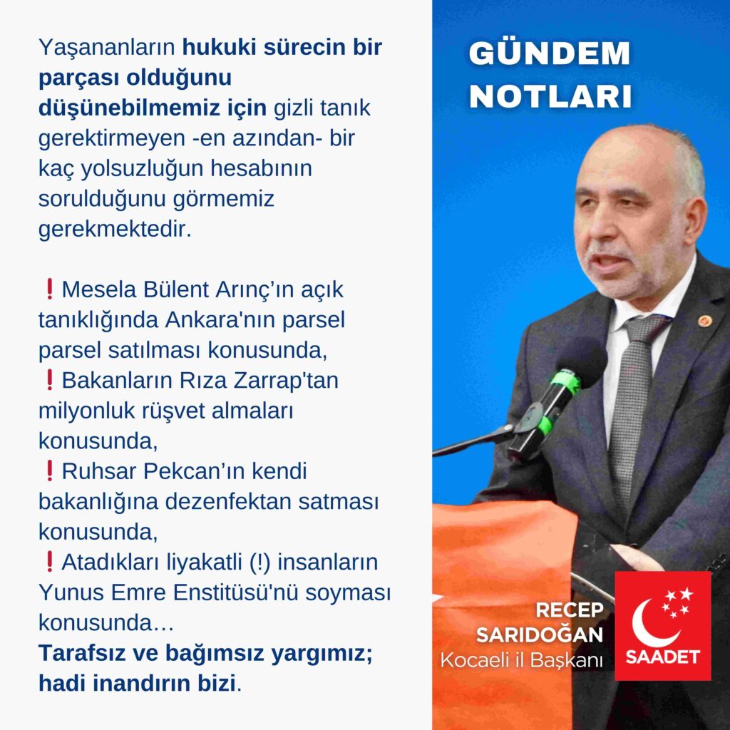 Sarıdoğan: “Adalet Herkese Eşit Uygulanmalı, Hadi İnandırın Bizi!”