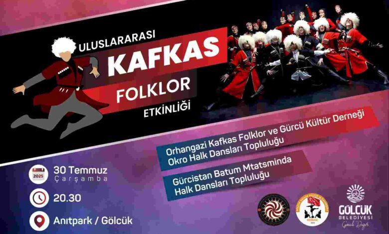 KAFKAS HALK OYUNLARI GÖLCÜK'TE RESİTAL SUNACAK