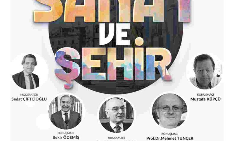 Sanat ve Şehir Paneli: Sanatın dönüştürücü gücü İzmit’te tartışılacak