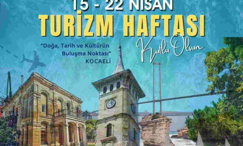 2026 Turizm Haftası Dolu Dolu Geçecek!