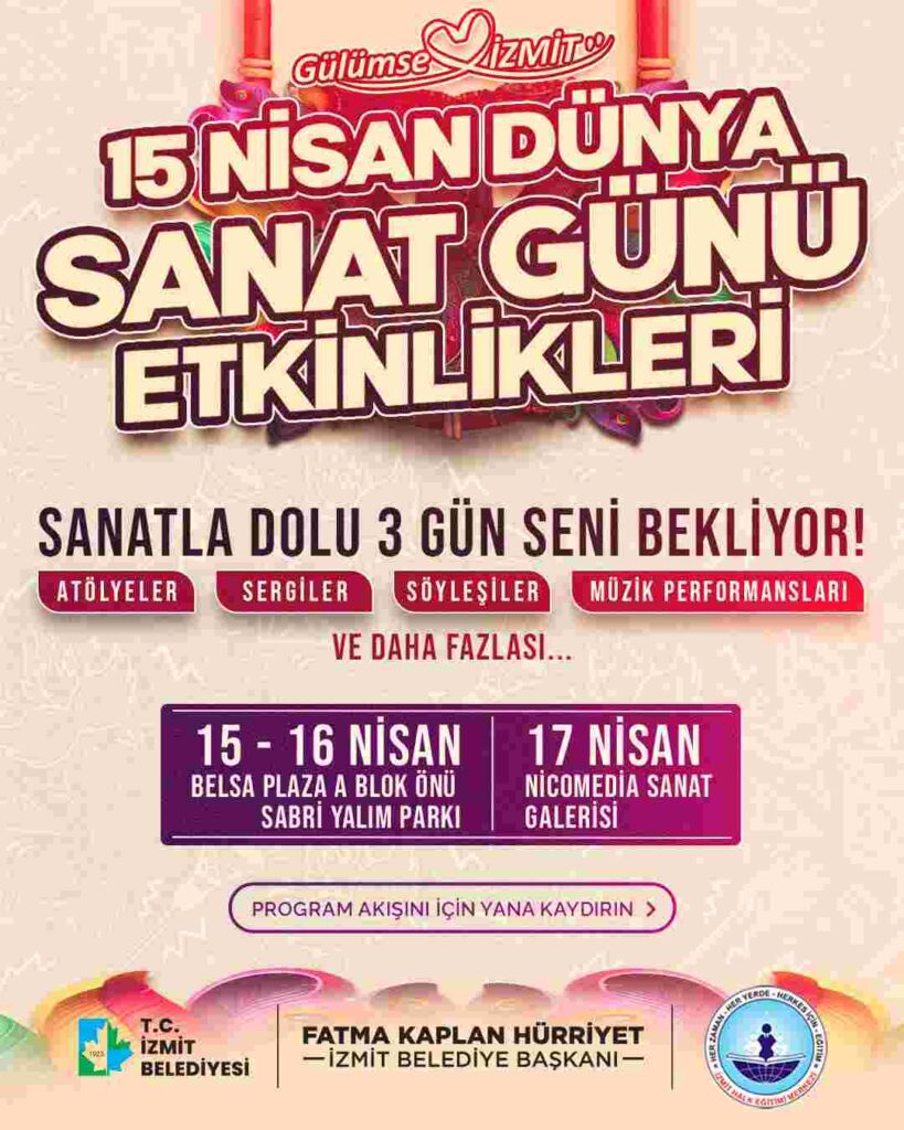 İzmit’te Dünya Sanat Günü coşkusu 3 gün sürecek