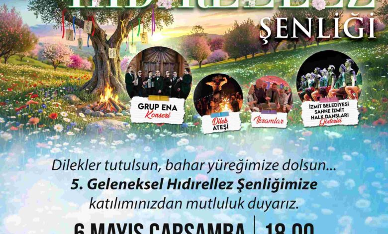 İzmit Belediyesi Hıdırellez Etkinliklerine Tüm İzmit Halkı Davetli