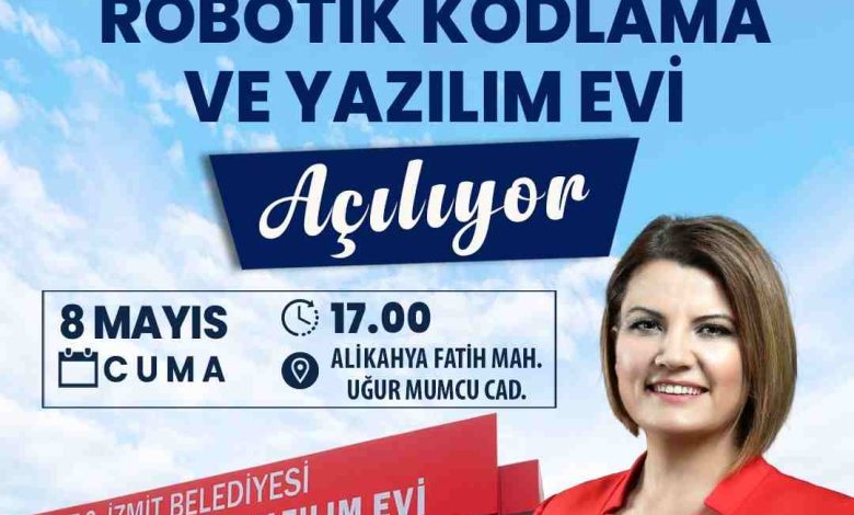İzmit Belediyesi Robotik Kodlama ve Yazılım Evi yarın açılıyor