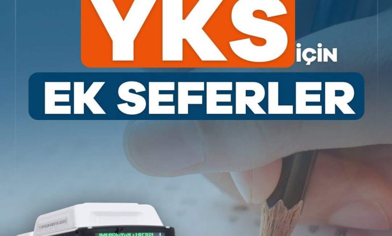 Büyükşehir’den YKS’ye özel ulaşım desteği