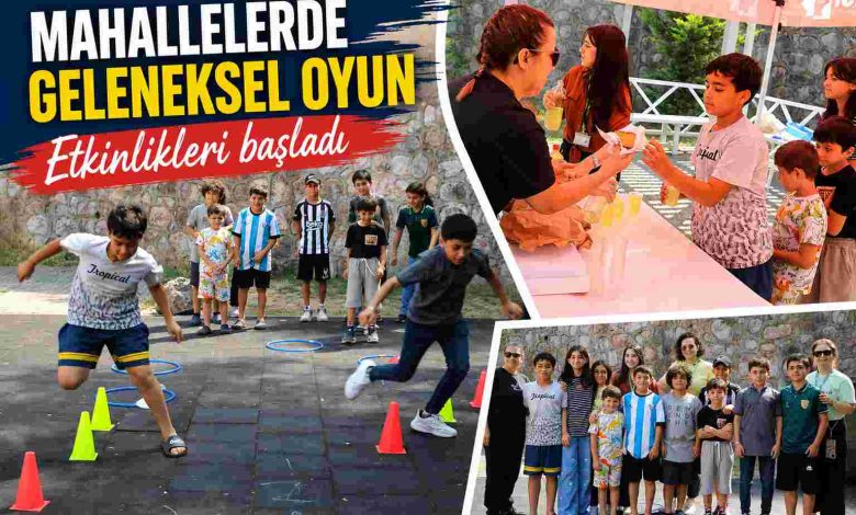 Mahallelerde Geleneksel Oyun Etkinlikleri