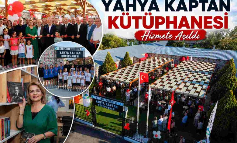 Yahya Kaptan Kütüphanesi düzenlenen törenle hizmete açıldı