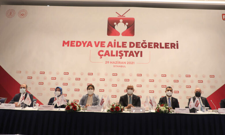 RTÜK’ten ‘Medya ve Aile Değerleri Çalıştayı’