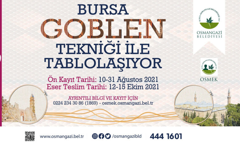 Bursa’nın güzellikleri ‘goblen’ tekniğiyle tablolaşacak