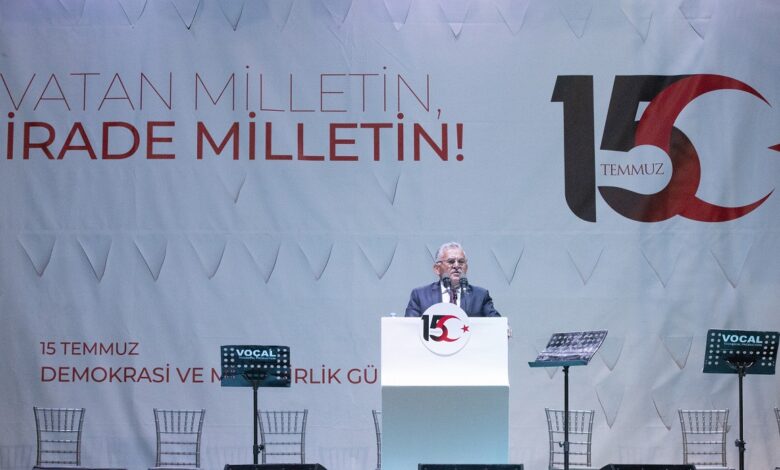 Memduh Büyükkılıç’tan 15 Temmuz mesajı