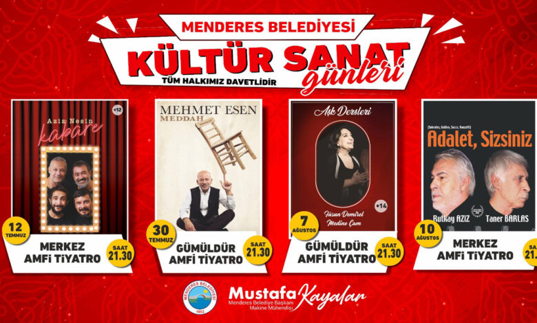 İzmir Menderes kültür sanata doyacak